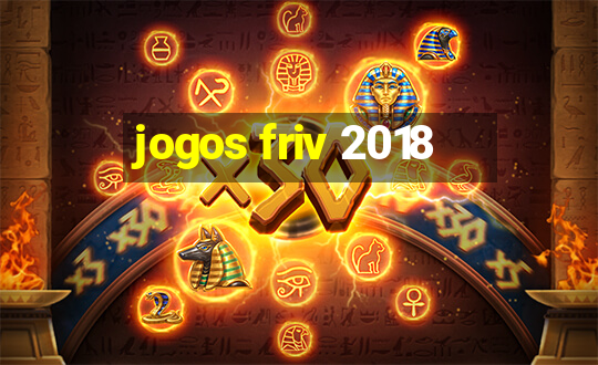 jogos friv 2018