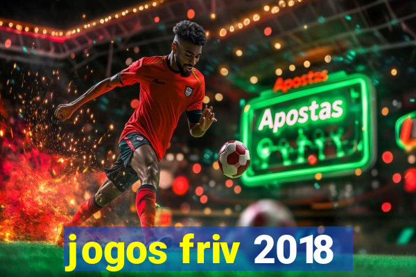 jogos friv 2018