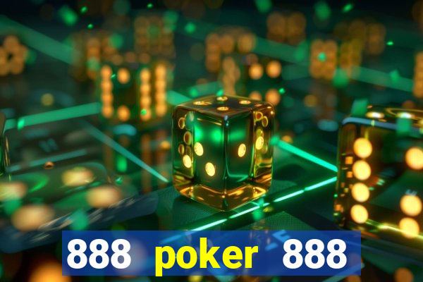 888 poker 888 poker 888 poker