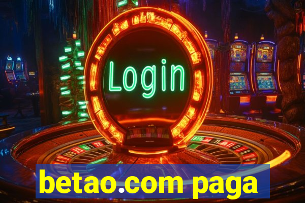 betao.com paga