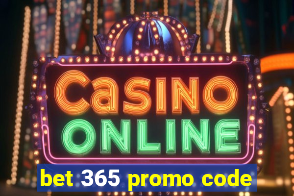 bet 365 promo code