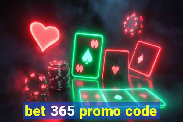 bet 365 promo code