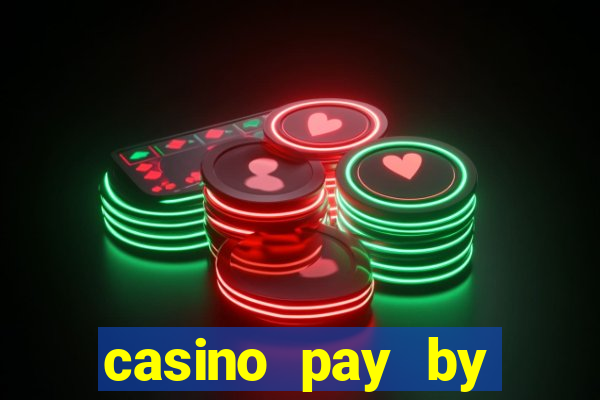 casino pay by mobile bill