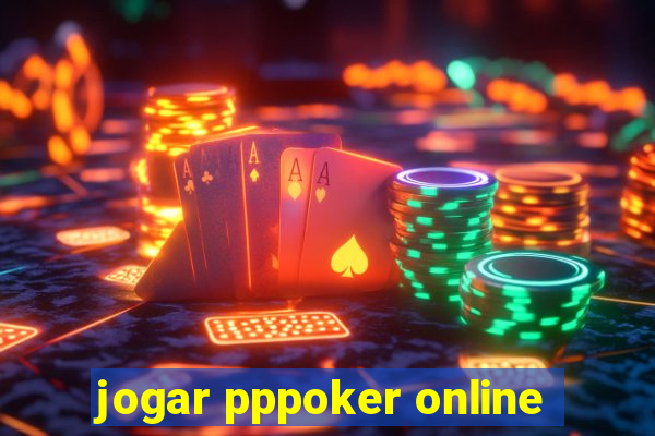 jogar pppoker online