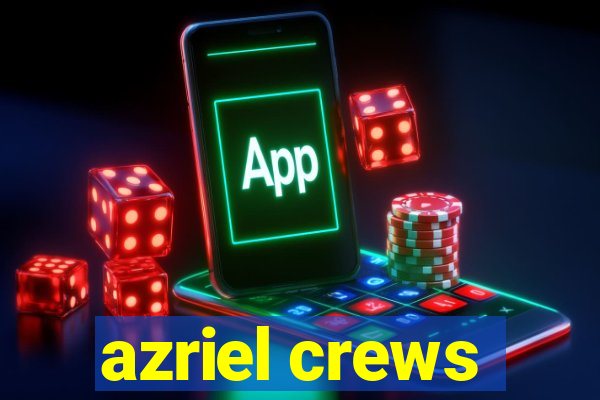 azriel crews