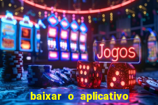 baixar o aplicativo da betano