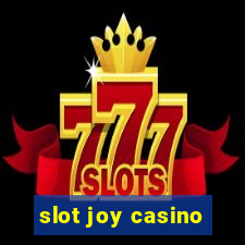 slot joy casino