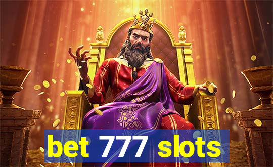 bet 777 slots