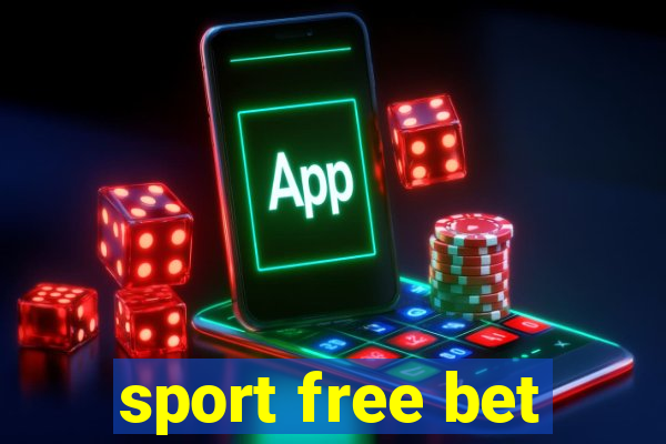 sport free bet