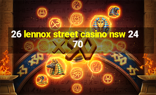 26 lennox street casino nsw 2470