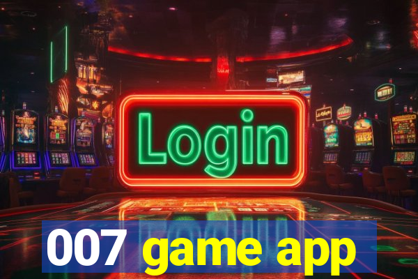 007 game app