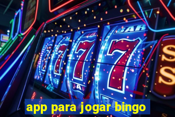 app para jogar bingo