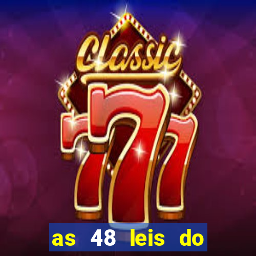 as 48 leis do poder pdf 752 páginas