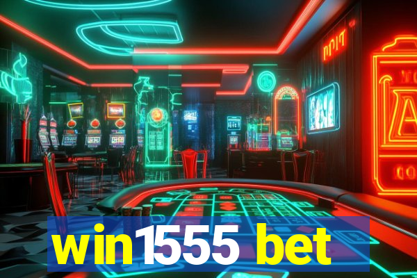 win1555 bet