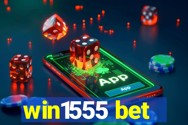 win1555 bet