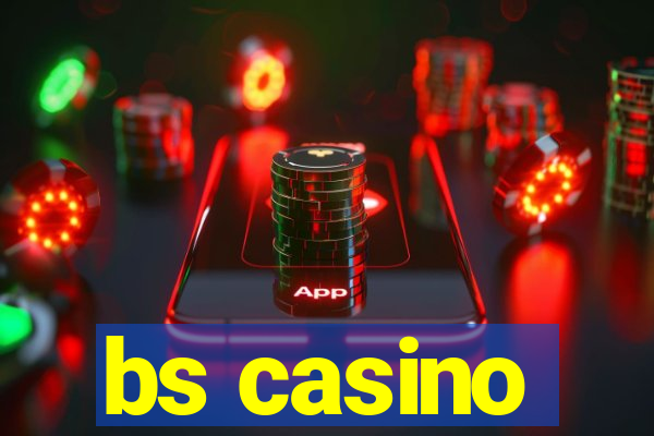 bs casino