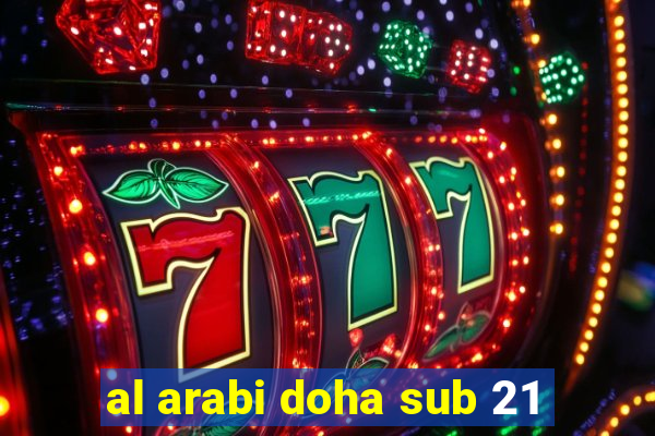 al arabi doha sub 21