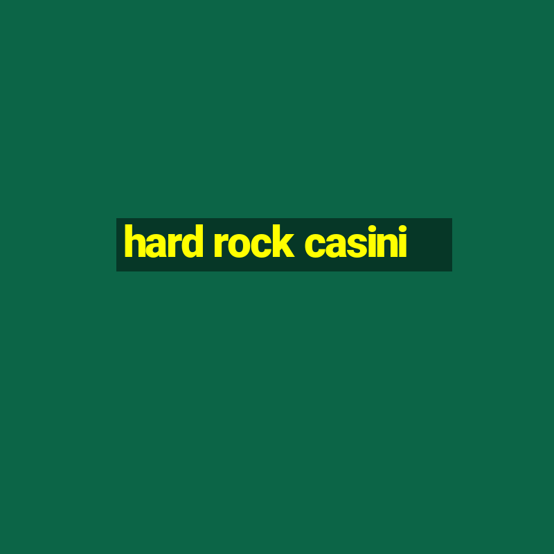 hard rock casini