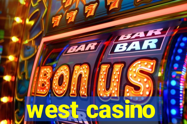 west casino