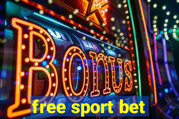 free sport bet