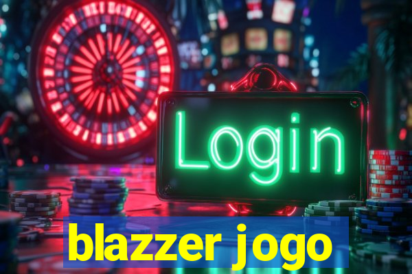 blazzer jogo