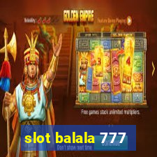 slot balala 777