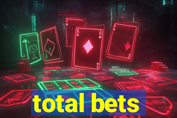 total bets