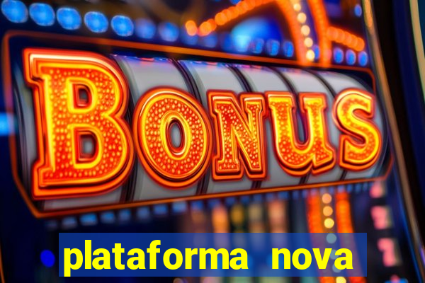 plataforma nova tiger fortune