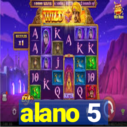 alano 5