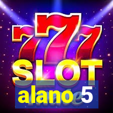 alano 5