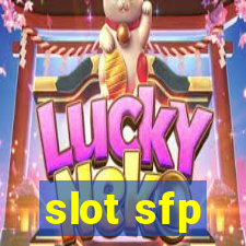 slot sfp