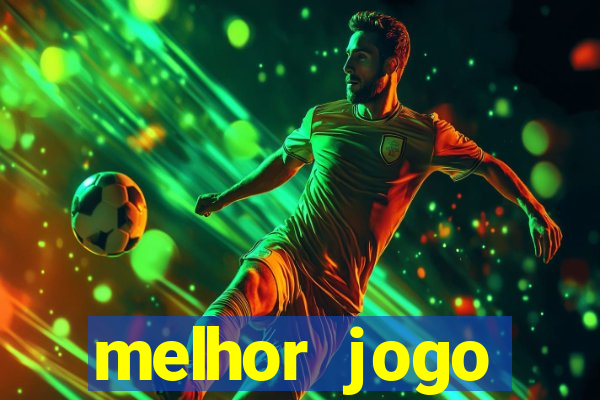 melhor jogo tigrinho para ganhar dinheiro