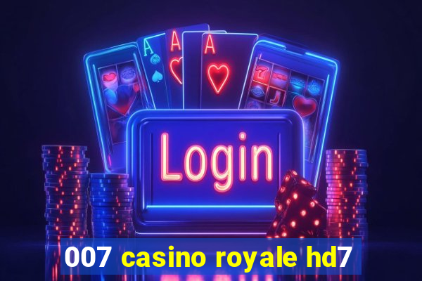 007 casino royale hd7