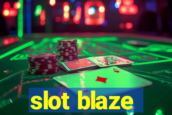 slot blaze