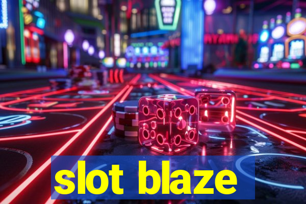 slot blaze