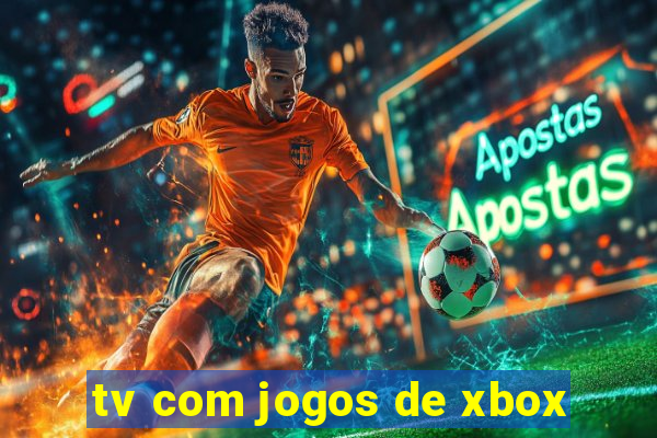 tv com jogos de xbox