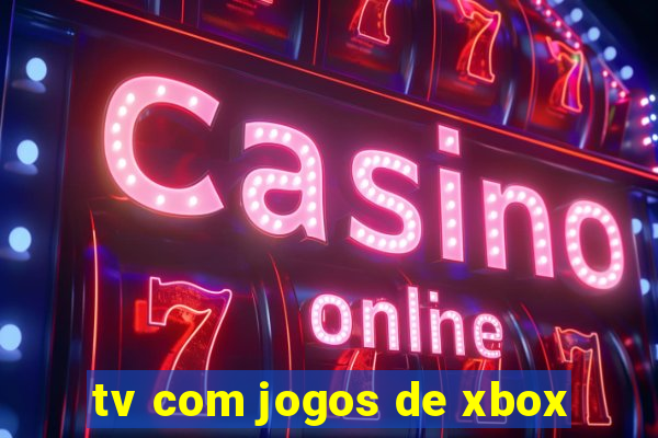 tv com jogos de xbox