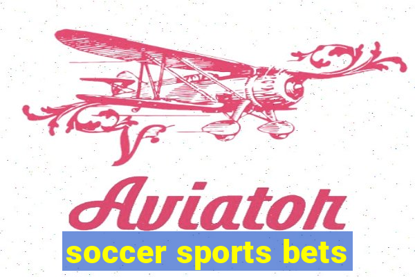 soccer sports bets