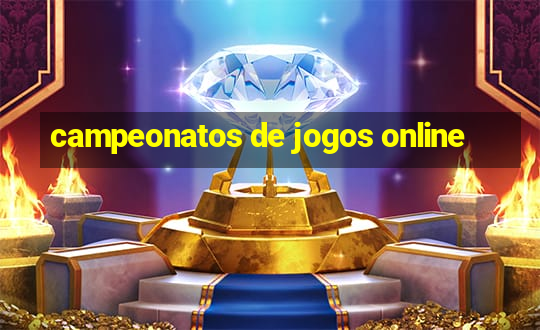 campeonatos de jogos online