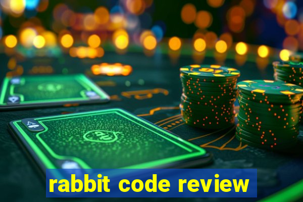 rabbit code review