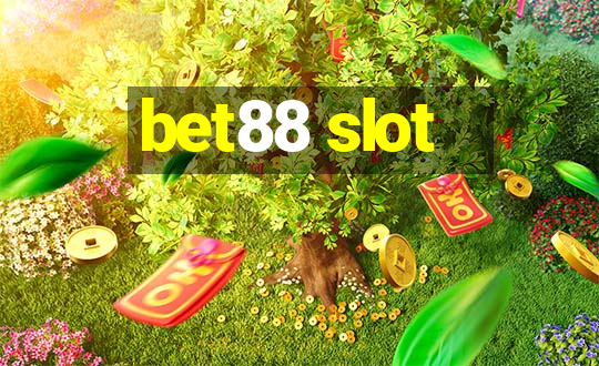 bet88 slot