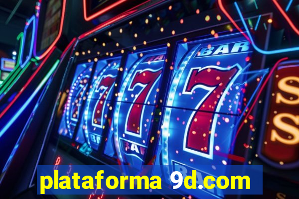 plataforma 9d.com