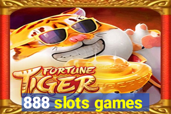 888 slots games