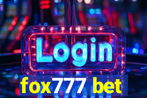 fox777 bet