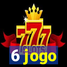 6 jogo