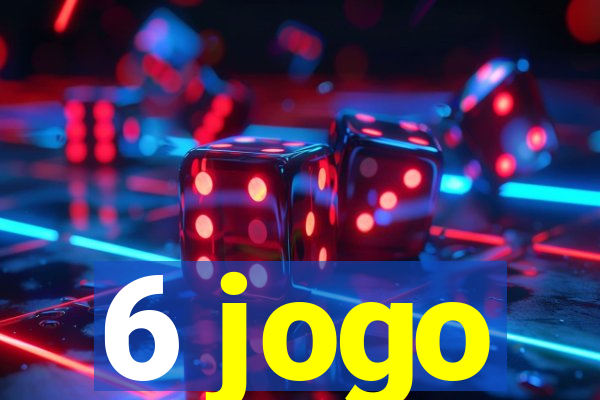 6 jogo