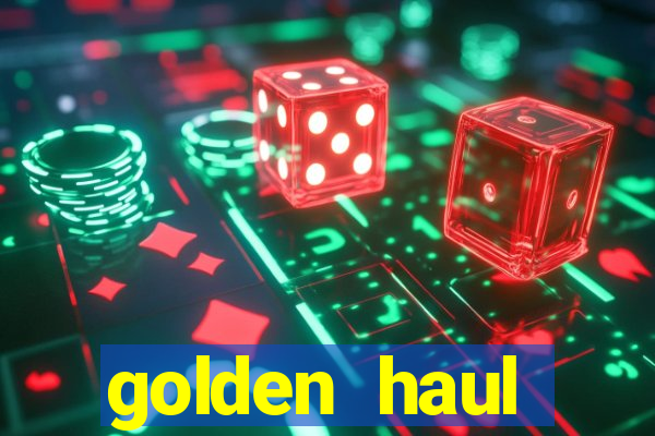 golden haul infinity reels slot free