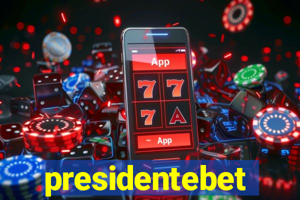 presidentebet