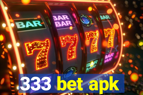 333 bet apk