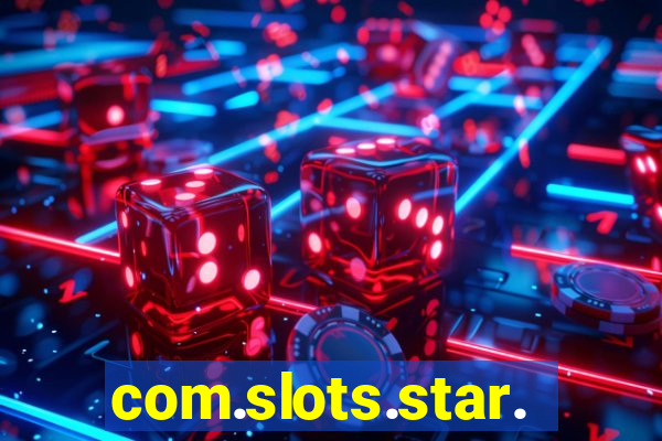 com.slots.star.game